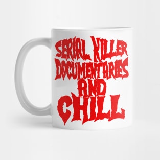 Horror and Chill Mug